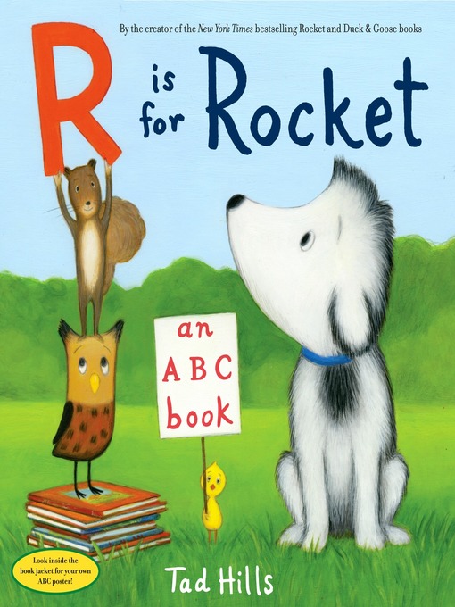 Title details for R Is for Rocket by Tad Hills - Available